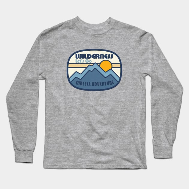 Wilderness Endless Adventure Long Sleeve T-Shirt by Tees For UR DAY